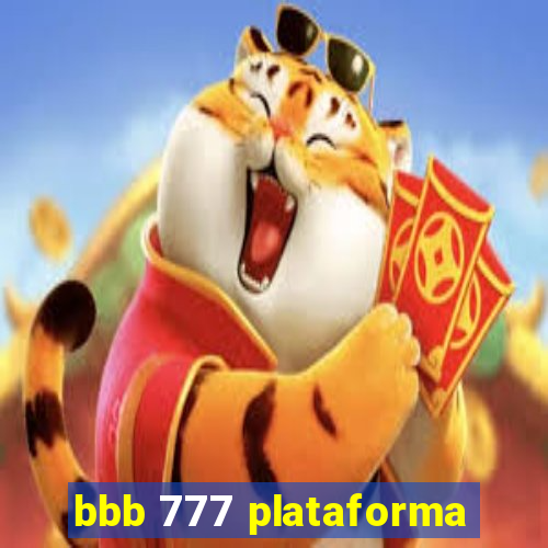 bbb 777 plataforma